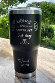 HOLD MY DRINK - 30oz / 6 colors