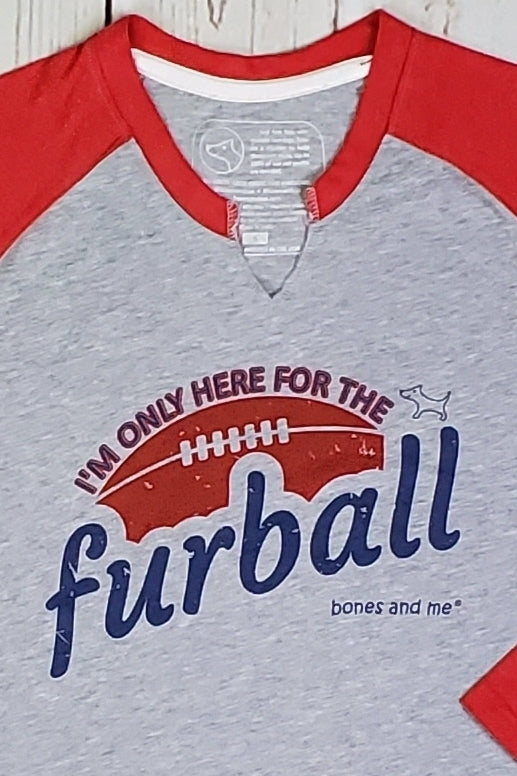 I'm Only Here for the FURBALL